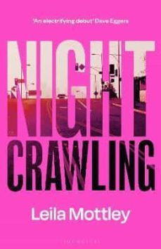nightcrawling-leila mottley-9781526634559