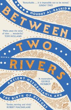 between two rivers-moudhy al rashid-9781529392159