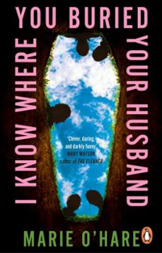 i know where you buried your husband (ebook)-marie o'hare-9781529939859