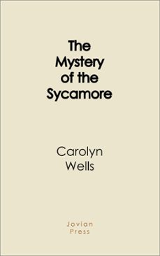 the mystery of the sycamore (ebook)-9781537817859