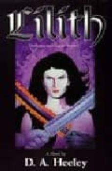lilith: darkness and light book i-d.a. heeley-9781567183559