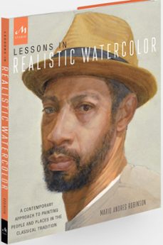 lessons in realistic watercolor-mario andres robinson-9781580934459