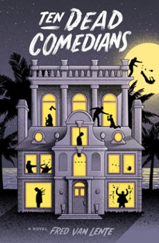 ten dead comedians (ebook)-fred van lente-9781594749759
