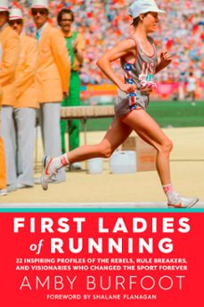 first ladies of running (ebook)-amby burfoot-9781609615659