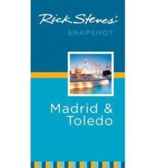 rick steves  snapshot madrid & toledo-9781612386959
