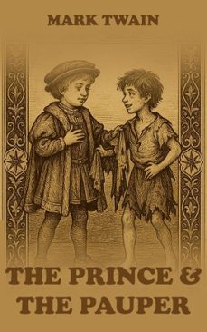 the prince and the pauper (ebook)-mark twain-9781618935359