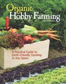 organic hobby farming (ebook)-andy tomolonis-9781620081259