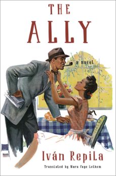 the ally (ebook)-ivan repila-9781635422559