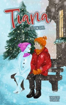 tiana  the snow girl (ebook)-thorsten schranz-9781642684759