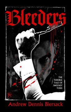 bleeders (ebook)-andrew dennis biersack-9781644285459
