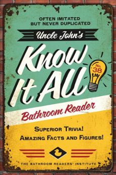 uncle john's know it all bathroom reader (ebook)-9781667211459