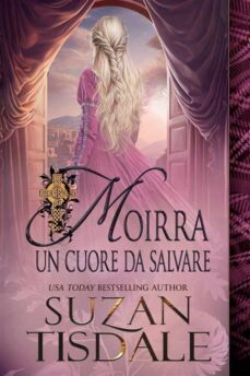 moirra: un cuore da salvare (ebook)-9781667453859