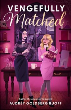 vengefully matched (ebook)-audrey goldberg ruoff-9781668226759