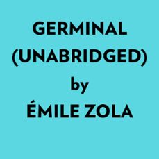 germinal (unabridged) (audiolibro)-9781669370659