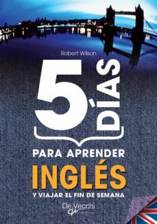 5 dias para aprender ingles (ebook)-robert wilson-9781683253259