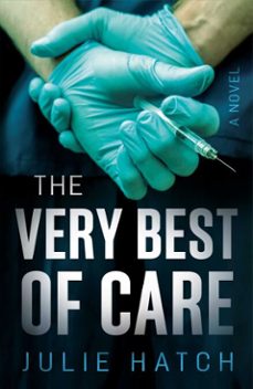 the very best of care-julie hatch-9781684633159