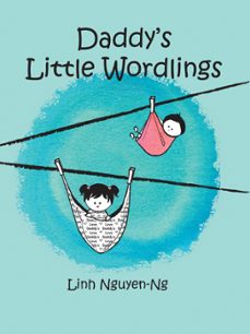 daddy's little wordlings (ebook)-linh nguyen-ng-9781732327559