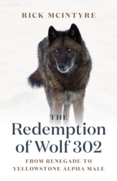 the redemption of wolf 302-rick mcintyre-9781778400759