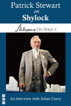 patrick stewart on shylock (ebook)-patrick stewart-julian curry-9781780018959