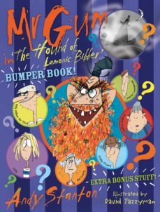 mr gum in 'the hound of lamonic bibber' bumper book (ebook)-andy stanton-9781780311159