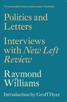 politics and letters: interviews with new left review-9781784780159