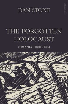 the forgotten holocaust-dan stone-9781802065459