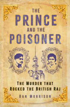 the prince and the poisoner (ebook)-dan morrison-9781803996059