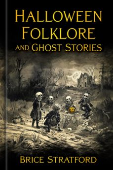 halloween folklore and ghost stories (ebook)-9781803997759