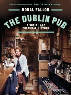 the dublin pub (ebook)-donal fallon-9781835940259