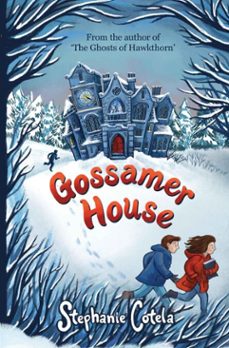 gossamer house (ebook)-stephanie cotela-9781836154259