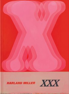 harland miller: xxx-harland miller-tim marlow-hettie judah-9781838669959