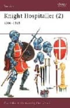 knight hospitaller (2): 1306-1565-david nicolle-christa hook-9781841762159