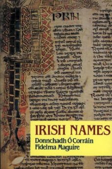 irish names (ebook)-donnchadh ó corráin-fidelma maguire-9781843512059