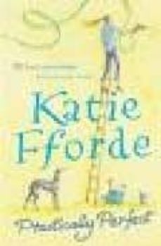 practically perfect-katie fforde-9781844136759
