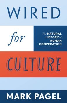 wired for culture (ebook)-mark pagel-9781846145759