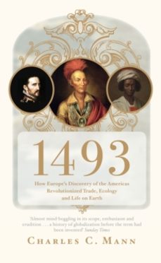 1493-charles c. mann-9781847082459