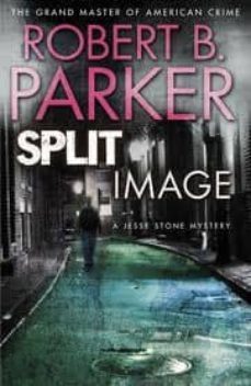 split image-robert b. parker-9781849160759