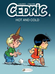 cedric - volume 4 - hot and cold (ebook)-raoul cauvin-9781849187459