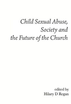 child sexual abuse, society, and the future of the church (ebook)-9781922239259