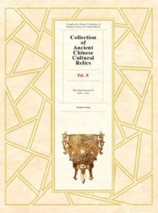 collection of ancient chinese cultural relics, volume 10 (ebook)-9781925371659