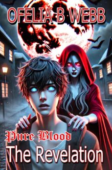 the revelation (ebook)-ofelia b webb-9781991379559