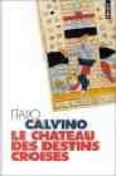 le chateau des destins croises-italo calvino-9782020334259