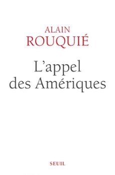 l'appel des ameriques (ebook)-alain rouquie-9782021431759
