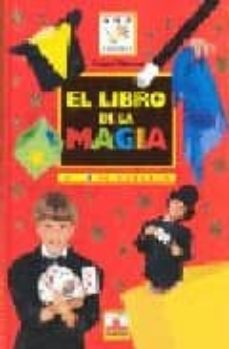 el libro de la magia: abracadabra-pasqual romano-9782215074359