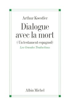 dialogue avec la mort (ebook)-arthur koestler-9782226342959
