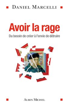 avoir la rage (ebook)-daniel marcelli-9782226421159