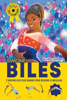 l'ecole des champions - tome 2 : simone biles (ebook)-jean michel billioud-aurelie guarino-9782226466259