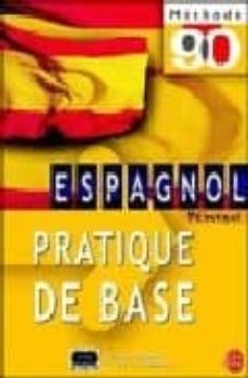la pratique courante de l espagnol (niveau 2 perfectionnement)-9782253061359