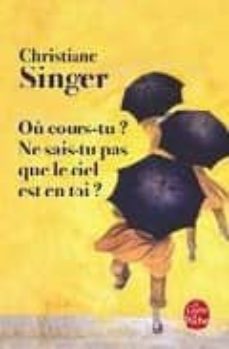 ou cours-tu? ne sais-tu pas que le cie est en toi?-9782253155959