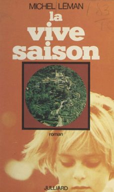 la vive saison (ebook)-michel léman-9782260037859